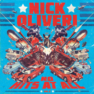 Nick Oliveri - N.O. Hits At All - Vol.2 (HPS057 - 2017)