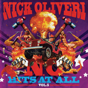 Nick Oliveri - N.O. Hits At All Vol.5 (HPS082 - 2018)