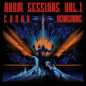 Conan & Deadsmoke - Doom Sessions Vol.1 (HPS136 - 2020)