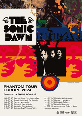 The Sonic Dawn - Phantom Tour Europe 2024