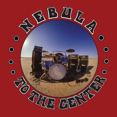 Nebula - To The Center - Vinyl LP