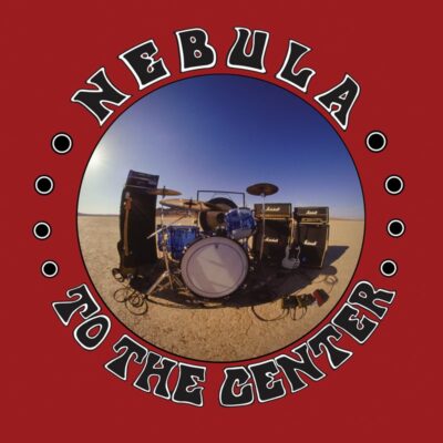 Nebula - To The Center - Vinyl LP
