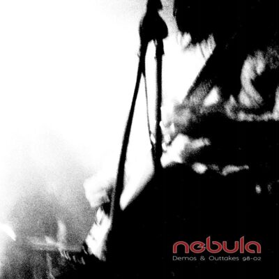 Nebula - Demos & Outtakes 98-02 - Digipak CD