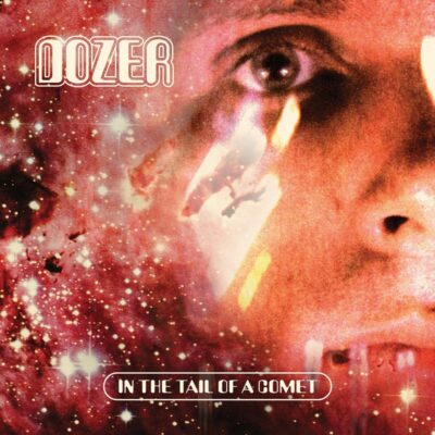 Dozer - In The Tail of A Comet - Digipak CD
