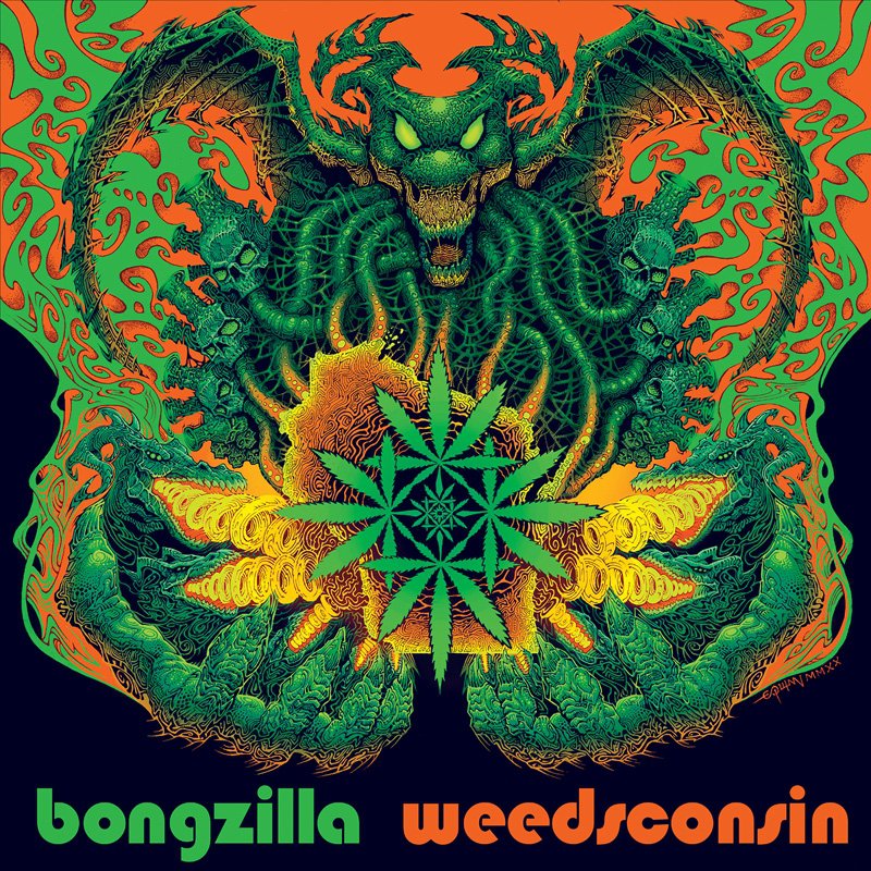 Bongzilla - Weedsconsin - MC