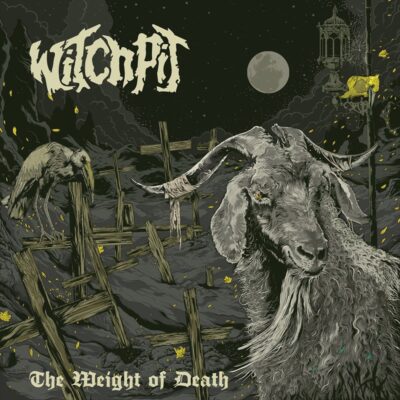 Witchpit - The Weight of Death - Digipak CD