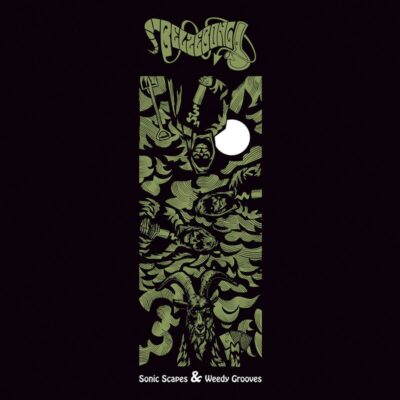 Belzebong - Sonic Scapes & Weedy Grooves - Vinyl LP
