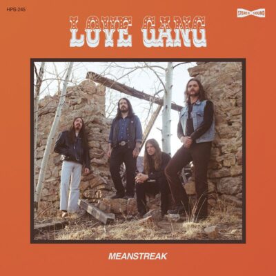 Love Gang - Meanstreak - Digipak CD