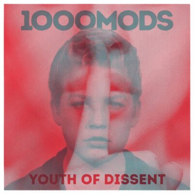 1000mods - Youth of Dissent - Digipak CD