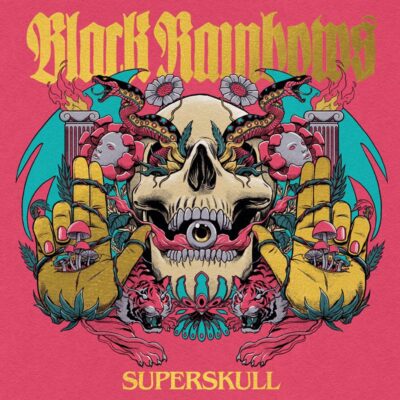 Black Rainbows - Superskull - Vinyl LP