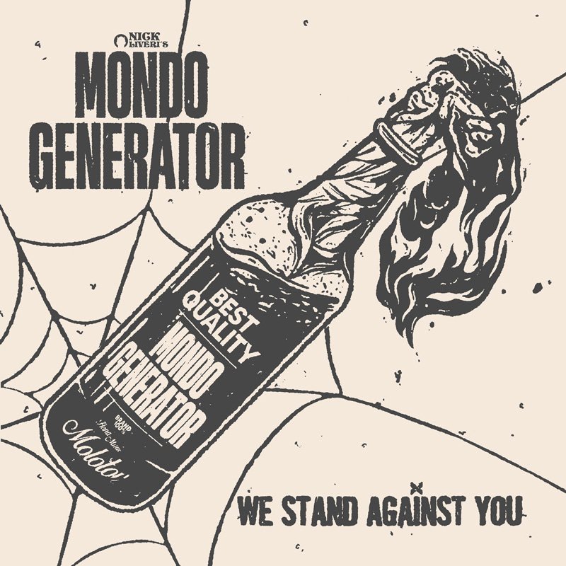 Mondo Generator - We Stand Against You - Vinyl LP