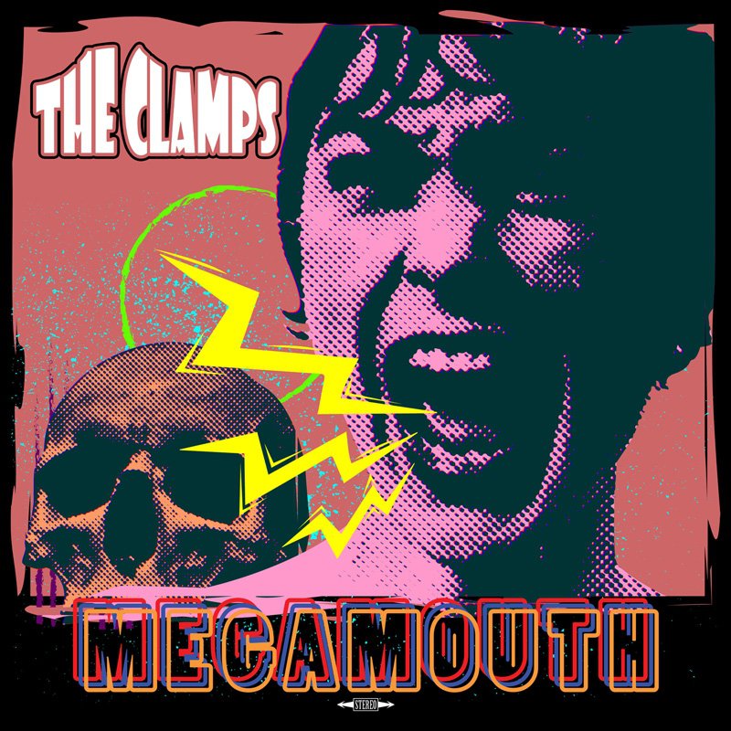 The Clamps - Megamouth - Digipak CD