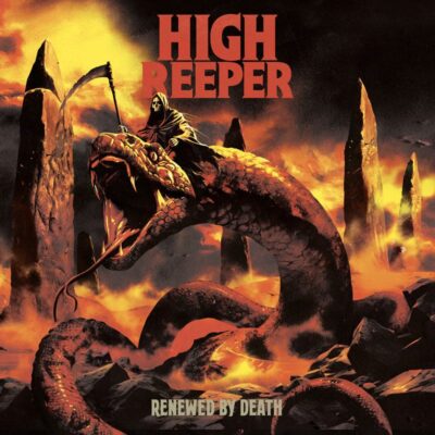 High Reeper - Renewed By Death - Digipak CD