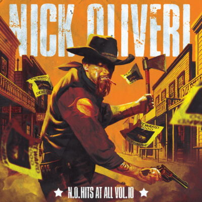 Nick Oliveri - N.O. Hits At All Vol.10 - Digipak CD