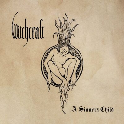 Witchcraft - A Sinners Child - Vinyl LP