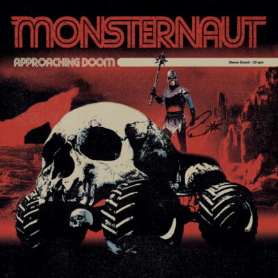 Monsternaut - Approaching Doom - Digipak CD